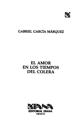 El amor en los tiempos del cólera霍乱时期的爱情